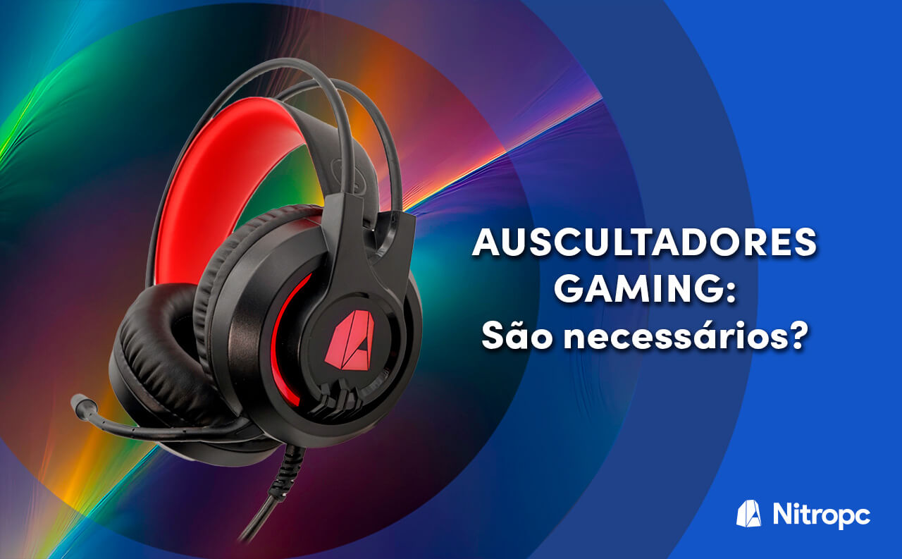 Vantagens dos Auscultadores Gaming: São Essenciais Para Gamers?